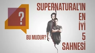 Supernatural'ın en efsane 5 bölümü...