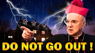 Archbishop Vigano: Warning! A terrible event is about to happen, Stay home at these times!