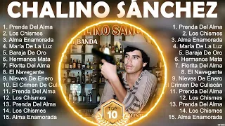 Chalino Sánchez Álbum Completo 2024 ~ The Best Songs Of Chalino Sánchez