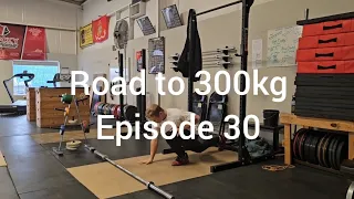 Weightlifting - Road to 300kg. Episode 30