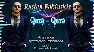 Ruslan_Bakinskiy_(Qare_Qare)).2019