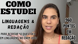 COMO ESTUDEI LINGUAGENS PARA ACERTAR 42 QUESTÕES NO ENEM 2023