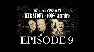 World War II - War Story: Ep. 9 - America at War