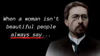 Anton Chekhov Quotes | This is most people don't realize nowadays!