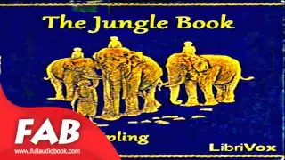 The Jungle Book Version 3 Full Audiobook by Rudyard KIPLING by Animals & Nature