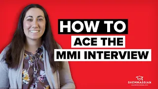 The BEST Strategies to ACE Your MMI Interview