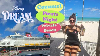Relaxing Port Day On The DISNEY DREAM | Cozumel Mexico| Pirate night| DISNEY CRUISE| February 2024
