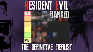 Resident Evil Ranked - The Definitive Tier List