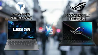 ASUS ROG Zephyrus M16 GU603 (2021) vs Lenovo Legion 7i 16ITH-6 (2021) | 16:10 display