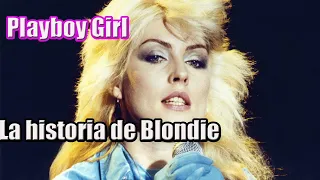 La HISTORIA de BLONDIE - Biografia