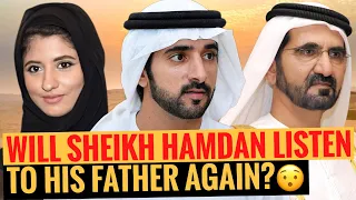 Will Sheikh Hamdan Listen To His Father Again? | Sheikh Hamdan | Crown Prince Of Dubai | Fazza