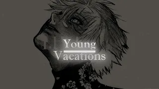 ~Foi quando Gyro Finalmente entendeu... | Young - Vacations (slowed)