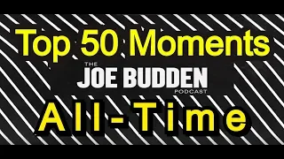 Top 50 Moments of All-Time (Part 1) (50-26) | Joe Budden Podcast | Compilation | Funny Moments