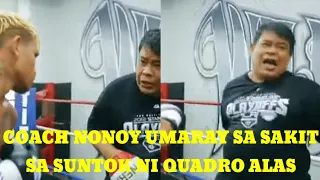 COACH NONOY UMARAY NA RIN SA LAKAS NG KAMAO NI QUADRO ALAS#argieTv vlogz channel