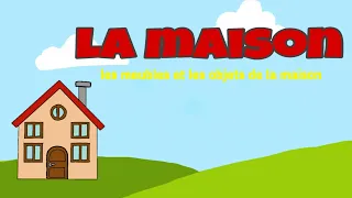 Apprendre les meubles et les objets de la maison en français