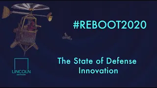 #Reboot2020 | The State of Defense Innovation