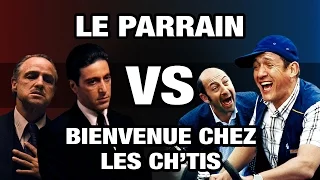 Le Parrain VS Bienvenue chez les Ch'tis - WTM