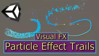 Particle System Trails | Unity Particle Effects | Visual FX