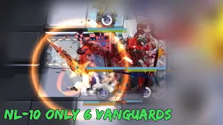 [Vanguardknights] NL-10 only 6 Vanguards