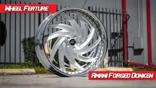 Wheel Feature | Amani Forged Donken