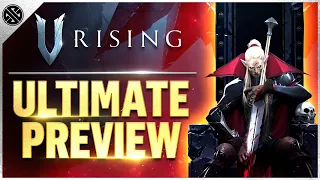 V Rising - The Ultimate Preview (Exclusive New Details From The Developers)