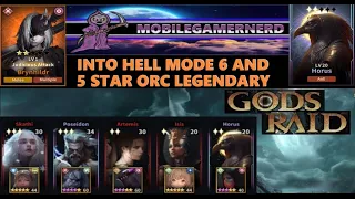 GODS RAID: Into Chapter 6 Hell Mode and Some New Hero Upgrades.
