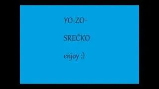 YO-ZO srečko