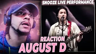 HE WAS REALLY CRYING!!! Agust D ft Woosung - Snooze (LIVE PERFORMANCE) (LIVE REACTION)