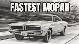 10 FASTEST Classic MOPAR Muscle Cars