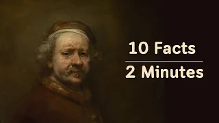 Rembrandt | 10 Facts in Two Minutes - national galleries