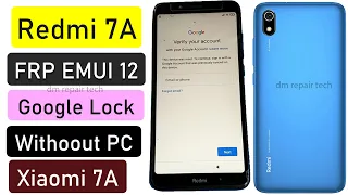 Redmi 7A Google Account Bypass 2023 | MIUI 12 | Xiaomi Redmi 7A FRP/Google Account Without PC