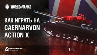 Как играть на Caernarvon Action X