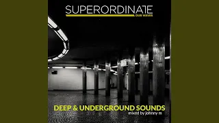 Deep & Underground Sounds (Dj Continuos Mix)
