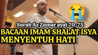 Surat Az Zumar ayat 70-75 |  Adi Amar Haikal Husin |  bacaan imam menyejukkan hati