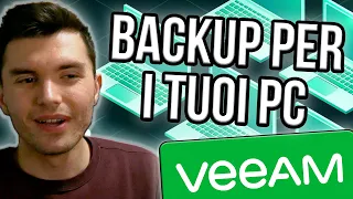 NON TI SEI STANCATO DI PERDERE I TUOI DATI!? - VEEAM BACKUP