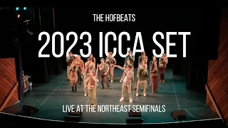 The Hofbeats - 2023 ICCA Set - Live at the Northeast Semifinals in Boston, MA