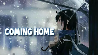 Nightcore - I'm coming home (Skylar Gray) - (Lyrics)