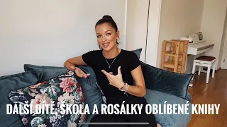 Jitka Boho - Další dítě, škola, dovolená a Rosálky oblíbené knihy...