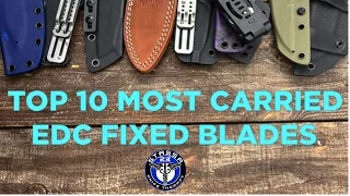 Top Most Carried EDC Fixed Blades