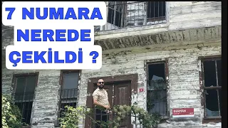 7 NUMARA NEREDE ÇEKİLDİ ?