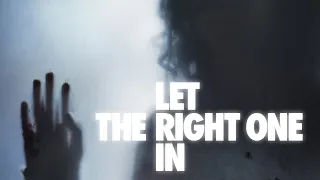 Let The Right One In - Official Trailer