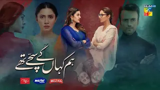 Hum Kahan Ke Sachay Thay Episode 9 Teaser | Hum Tv Drama