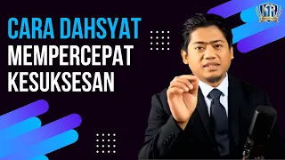 CARA DAHSYAT MEMPERCEPAT KESUKSESAN -Temukanlah Hal Penting Ini | Magnet Rezeki Ust. Nasrullah (157)