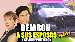 TOP 10 FAMOSOS QUE DEJARON A SUS PAREJAS Y SE ARREPINTIERON PARTE 2