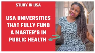 Fully Funded Public Health programs| USA Universities with Guaranteed Funding for MPH, M.Sc