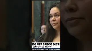 AMANDA STOTT-SMITH 45 THREW HER 2 YOUNG KIDS OFF OREGON BRIDGE IN 2009  DIES IN PRISON JUN 4 2023