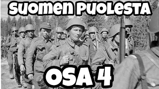 Suomen Puolesta dokumentti Osa 4 (Jatkosota jakso jaettu kahteen osaan)