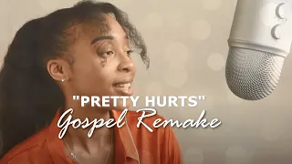 If Pretty Hurts by Beyonce was a Gospel song... | Lyrics by Tochi