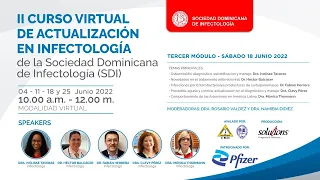 II Curso Virtual de Actualización en Infectología de la Sociedad Dominicana de Infectología, M3/4.