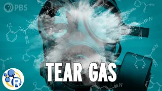 How Does Tear Gas Work?